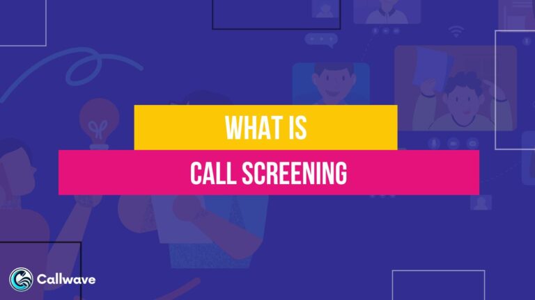 Call Screening