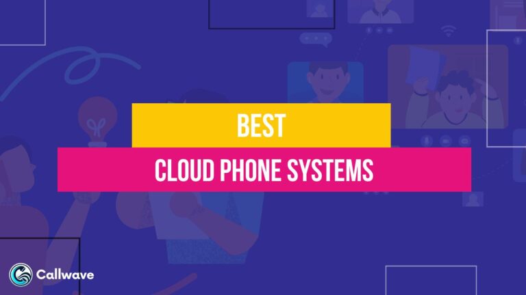 Cloud Phone Systems