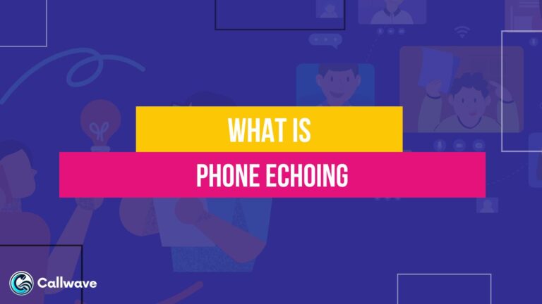 Phone Echoing