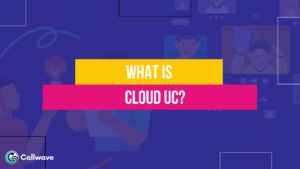 Cloud UC