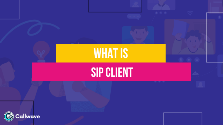 SIP Client: Working, Features & Registration Process
